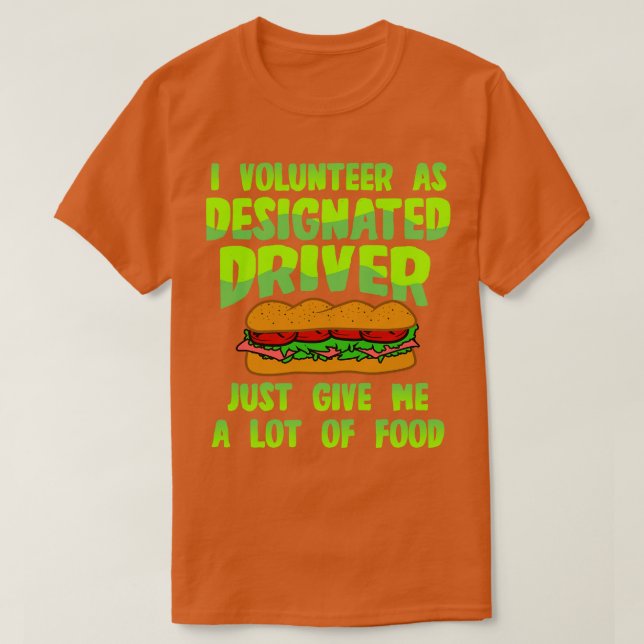 Camiseta El controlador designado me da comida (Diseño del anverso)