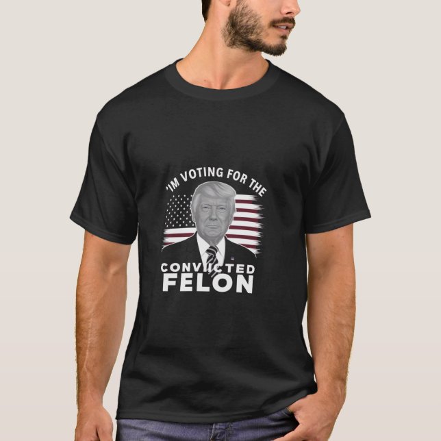 Camiseta El convicto de Trump 2024, Felon, estoy votando po (Anverso)