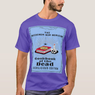 Camiseta El Cookbook Necronomnomicón de los muertos