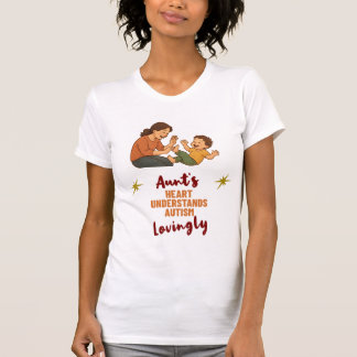 Camiseta El Corazón De La Tía Entiende El Autismo 
