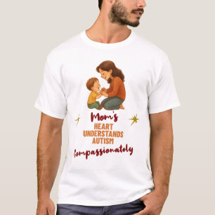 Camiseta El Corazón de Mamá Entiende el Autismo con Compasi