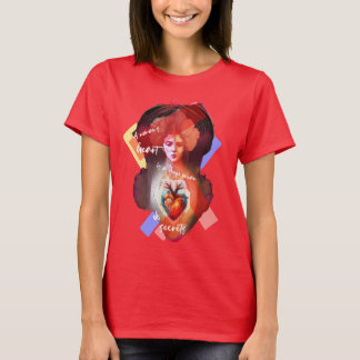 Camiseta El corazón de una mujer