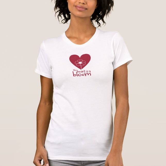 Camiseta El corazón es un florecimiento (Anverso)