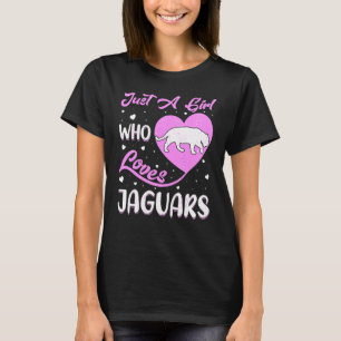 Camiseta El Corazón Forma A Jaguar Sólo Un Chica Que Ama A 