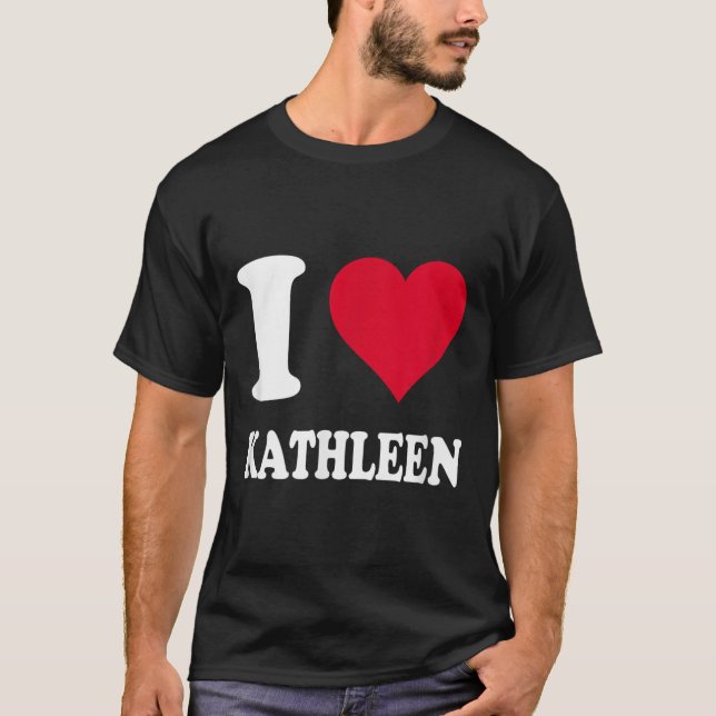 Camiseta El corazón rojo que amo a Kathleen (Anverso)