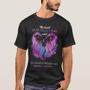 Camiseta El Corazón Siempre Sostendrá Lo Que La Mente Heime