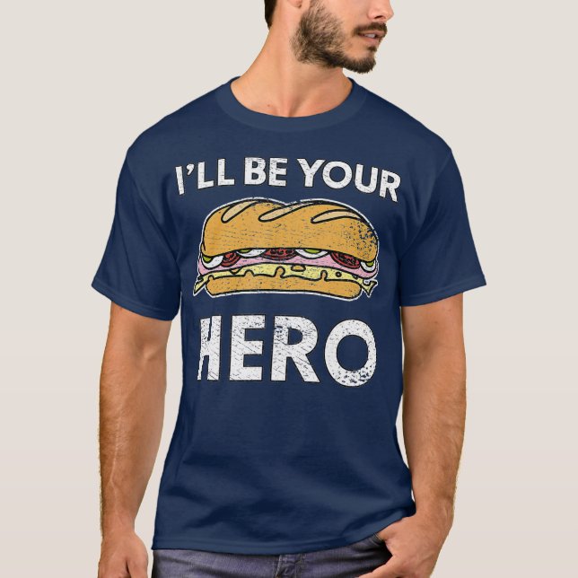 Camiseta El creador de sandwich Hoagie Sub Lover será tu hé (Anverso)