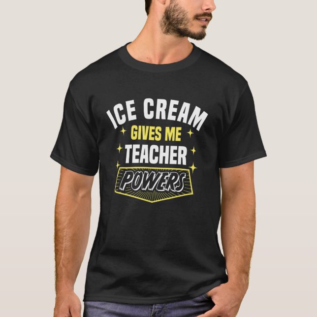 Camiseta El Crema De Hielo Me Da Poder Docente Humor Profes (Anverso)