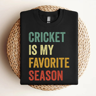 Camiseta El críquet es mi amante de la temporada favorita