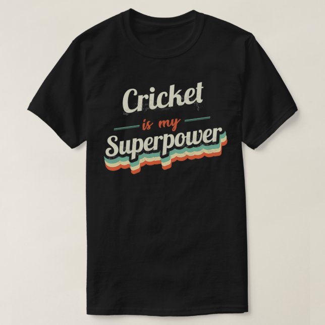 Camiseta El críquet es mi superpotencia (Diseño del anverso)