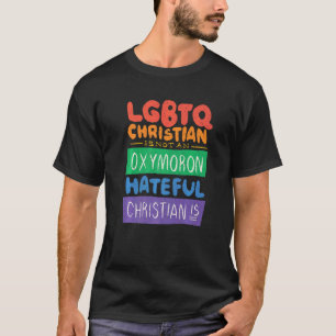 Camiseta El Cristiano Lgbtq No Es Un Testigo De Odio De Oxy