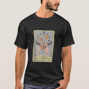 Camiseta El crocheter Tarot Card Crochet Guay Quilting Cro