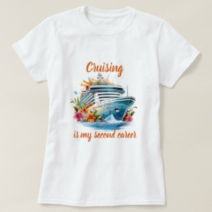 Camiseta El crucero es mi segunda carrera