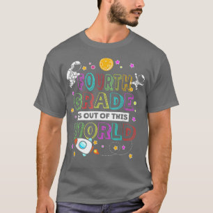 Camiseta El cuarto grado es gracioso fuera de esta escuela 