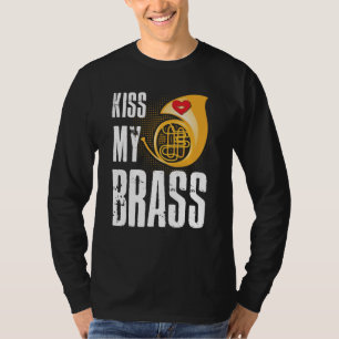 Camiseta El Cuerno Francés Besa Mi Idea De Brass