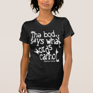 Camiseta El cuerpo dice que qué redacta no pueda