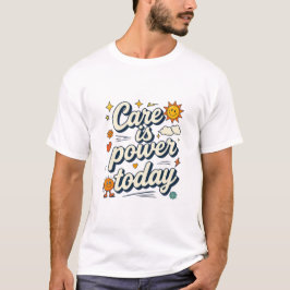 Camiseta El Cuidado Es Poder Hoy Diseño De Cita Retro Del S