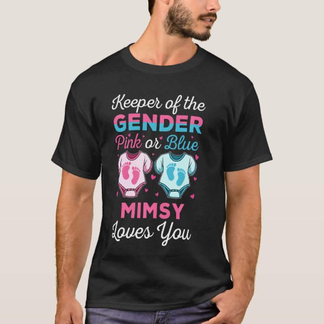 Camiseta El Cuidador Del Género Mimsy Te Ama Baby Shower F (Anverso)