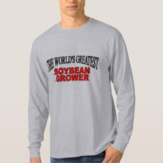 Camiseta El cultivador más grande de la soja del mundo