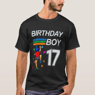 Camiseta El cumpleaños de 17 años de edad escalando roca co