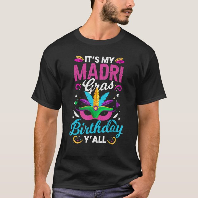 Camiseta El cumpleaños de mi Mardi Gras en Nueva Orleans Fi (Anverso)