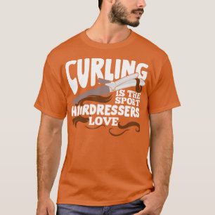 Camiseta El Curling Es El Amor De Las Peluquerías Deportiva