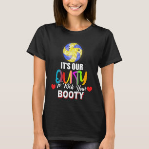Camiseta El Deber De Patear La Cuesta De Voleibol Booty