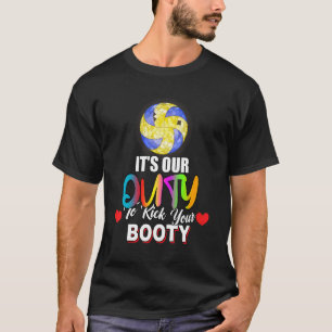 Camiseta El Deber De Patear La Cuesta De Voleibol Booty