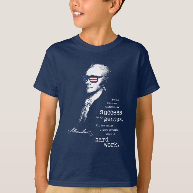 Camiseta El decir de la cita de Alexander Hamilton. Regalo (Anverso)