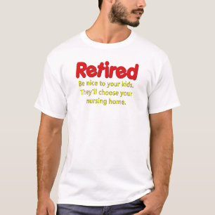 Camiseta El decir divertido del retiro