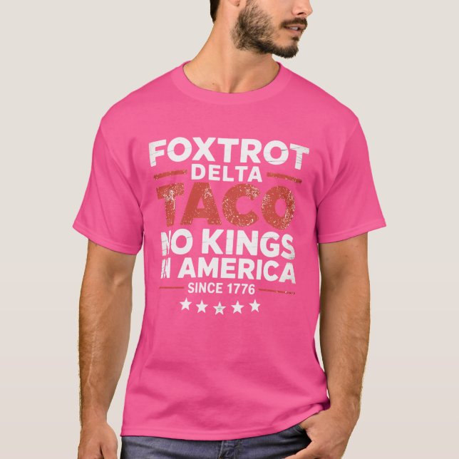 Camiseta El Delta del Taco de Foxtrot no es rey en Estados  (Anverso)