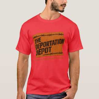 Camiseta EL DEPÓSITO DE DEPORTACIÓN – Cómo se encierran a l
