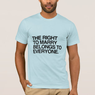 Camiseta EL DERECHO A CASARSE PERTENECE A TODOS -.png
