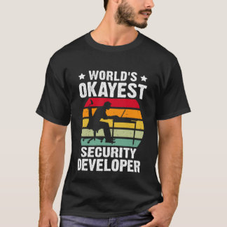Camiseta El desarrollador de seguridad más Okayest del mund
