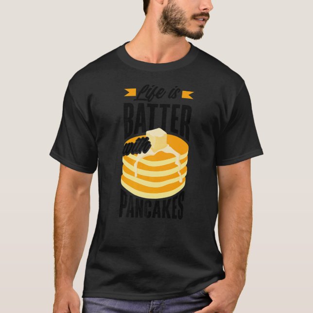 Camiseta El Desayuno De Pankecake Maker Life Es Batería Con (Anverso)