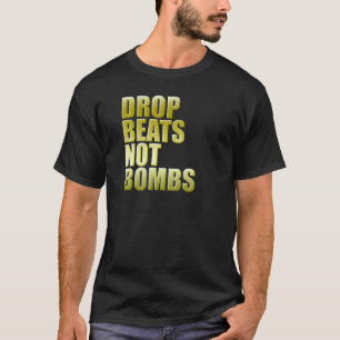Camiseta El descenso bate no las bombas 2 - disc jockey de