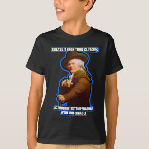 Camiseta El descenso que tiene gusto de él es rap arcaico