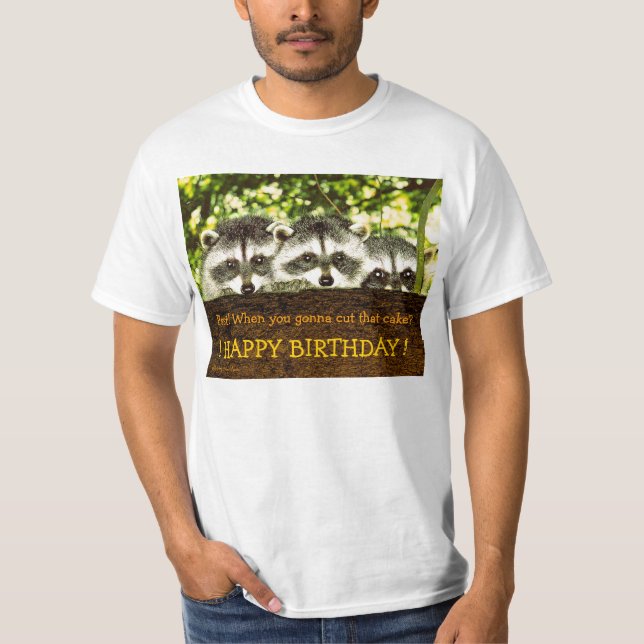 Camiseta El deseo del cumpleaños de los 3 mapaches (Anverso)