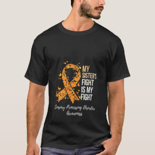Camiseta El desorden de procesamiento sensorial de la lucha