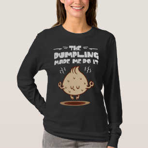 Camiseta El desplome me hizo hacerlo