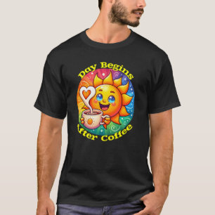 Camiseta El día comienza después del café