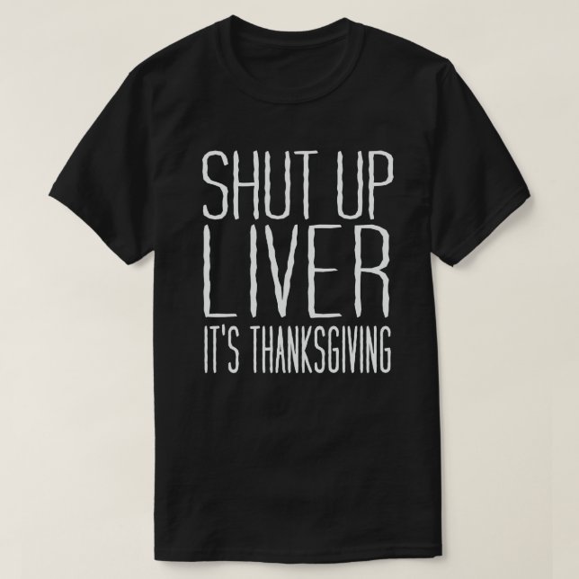 Camiseta El Día de Acción de Gracias en Turquía es divertid (Diseño del anverso)