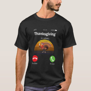 Camiseta El Día De Acción De Gracias Llama A La Vieja Ret