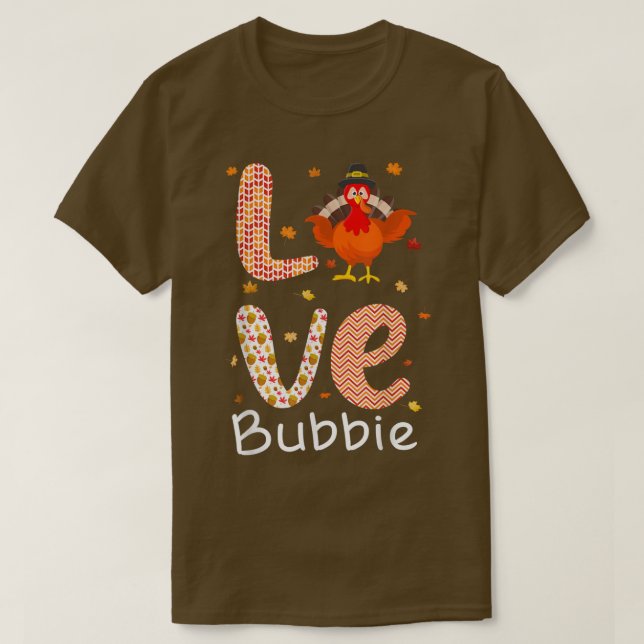 Camiseta El Día De Acción De Gracias Tema Amor Bubbie Feliz (Diseño del anverso)