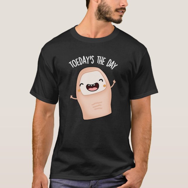 Camiseta El día de hoy es divertido el dedo del pie Pun osc (Anverso)