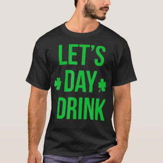 Camiseta El día de la bebida irlandesa Shamrock St Patricks