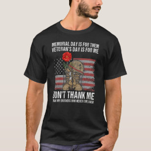 Camiseta El Día De La Conmemoración Es Para Ellos Los Veter
