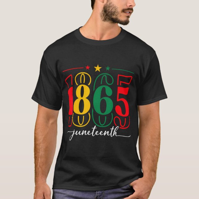 Camiseta El Día De La Emancipación Es Grandioso Con El 1865 (Anverso)