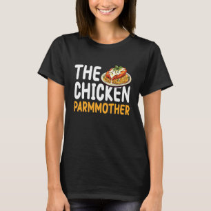 Camiseta El Día de la Madre Pollo Parmigiana