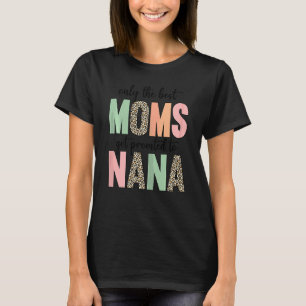 Camiseta El Día de la Madre sólo las mejores madres reciben